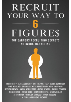 Recruit Your Way To 6 Figures