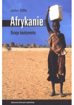 Afrykanie. Dzieje kontynentu