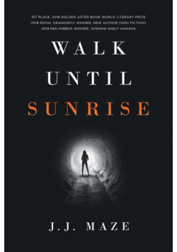 Walk Until Sunrise