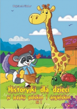 Historyjki dla dzieci w języku polskim i angielskim