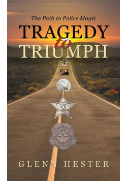 Tragedy to Triumph