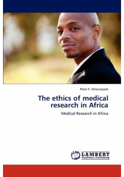 The ethics of medical research in Africa