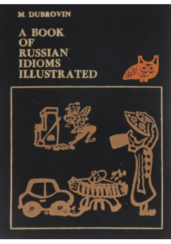 A book of Russian idioms illustrated