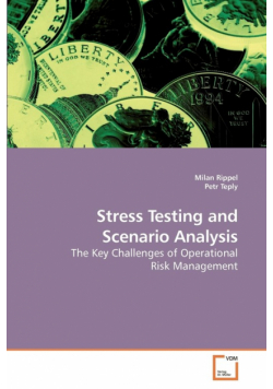 Stress Testing and Scenario Analysis
