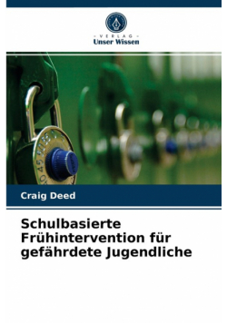 Schulbasierte Frühintervention für gefährdete Jugendliche