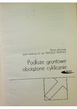 Podłoże gruntowe obciążone cyklicznie