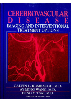 Cerebrovascular Disease Imaging and Interventional Treatment Options