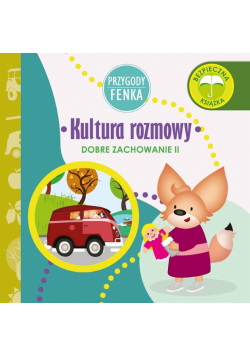 Przygody Fenka. Kultura rozmowy