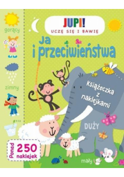Uczę się i bawię. Ja i przeciwienstwa