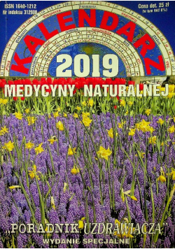 Kalendarz medycyny naturalnej 2019