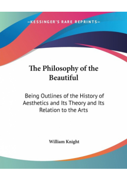 The Philosophy of the Beautiful