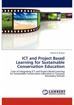 Ict and Project Based Learning for Sustainable Conservation Education