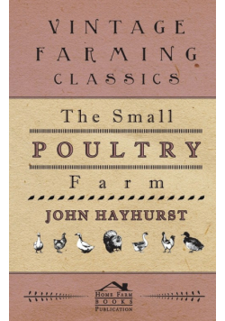 The Small Poultry Farm