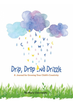 Drip, Drop and Drizzle
