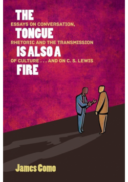 The Tongue is Also a Fire