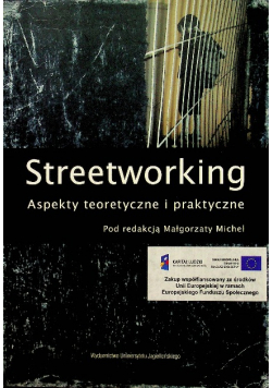 Streetworking Aspekty teoretyczne i praktyczne