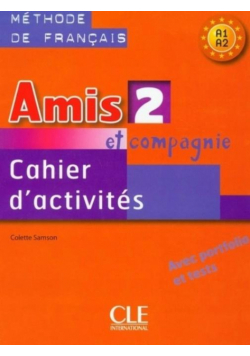 Amis et compagnie 2 A1-A2 ćwiczenia