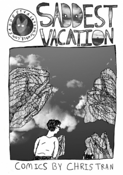 Saddest Vacation
