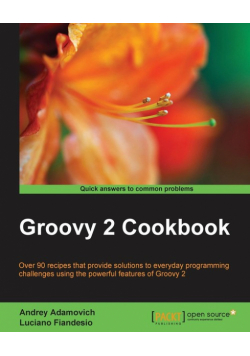 Groovy 2 Cookbook
