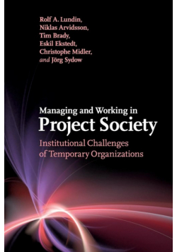 Managing and Working in Project Society