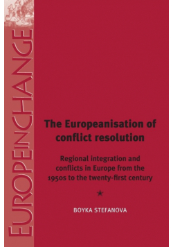 The Europeanisation of Conflict Resolutions