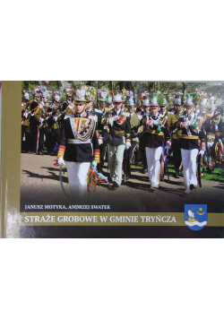 Straże grobowe w Gminie Tryńcza