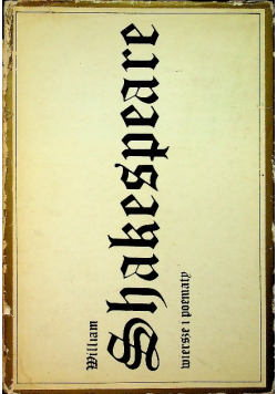 William Shakespeare wiersze i poematy
