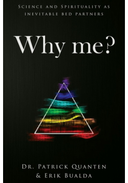 Why me?