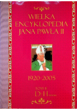 Wielka encyklopedia Jana Pawła II 1920 - 2005 Tom II D - H Hennel
