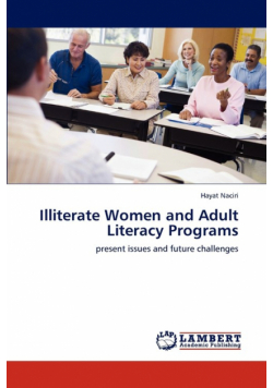 Illiterate Women and Adult Literacy Programs