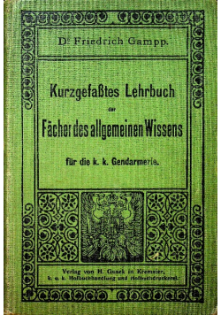 Kurzgefasstes Lehrbuch der Fascher des allgemeinen Wissens 1912 r.