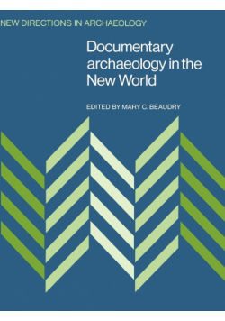Documentary Archaeology in the New World