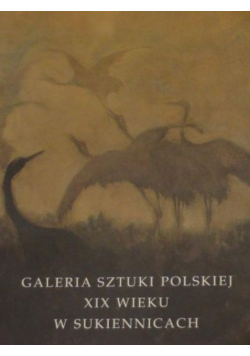 Galeria sztuki polskiej XIX wieku w Sukiennicach