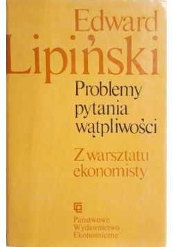 Problemy pytania wątpliwości z warsztatu ekonomisty