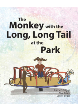 The Monkey with the Long, Long Tail at the Park