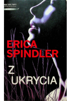 Z ukrycia, Nowa