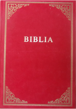 Biblia Wydanie rocznicowe z okazji 1050 - lecia Chrztu Polski