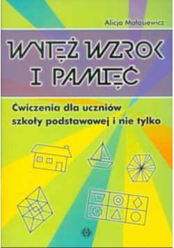 Wytęż wzrok i pamięć