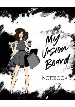 My Vision Board Notebook