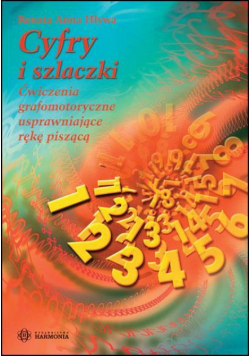 Cyfry i szlaczki - Ćwiczenia grafomotoryczne...