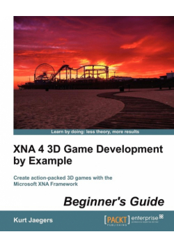 Xna 4 3D Game Development by Example