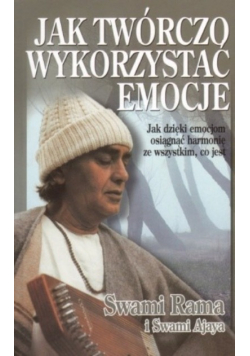 Jak twórczo wykorzystać emocje