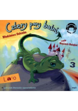 Cztery pory baśni. Lato. Część 3 Audiobook