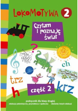 Lokomotywa 2 Czytam i poznaję cz.2 GWO
