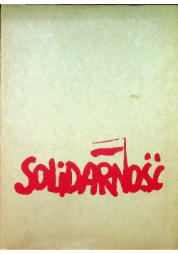 Solidarność sierpień 1980