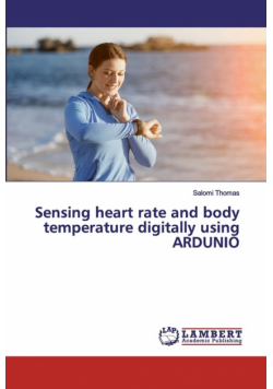 Sensing heart rate and body temperature digitally using ARDUNIO