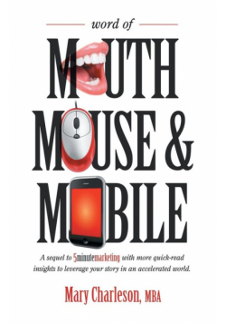 Word of Mouth Mouse and Mobile
