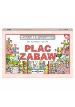 Dzieciaki Grzeczniaki- Plac zabaw