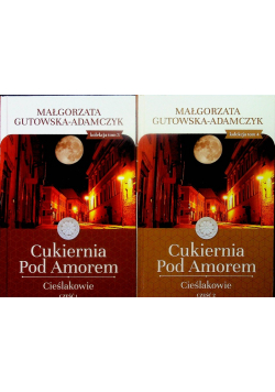 Cukiernia pod Amorem Cieślakowie Część I i II