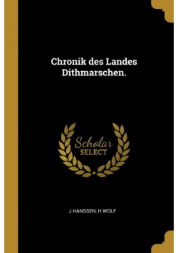 Chronik des Landes Dithmarschen.